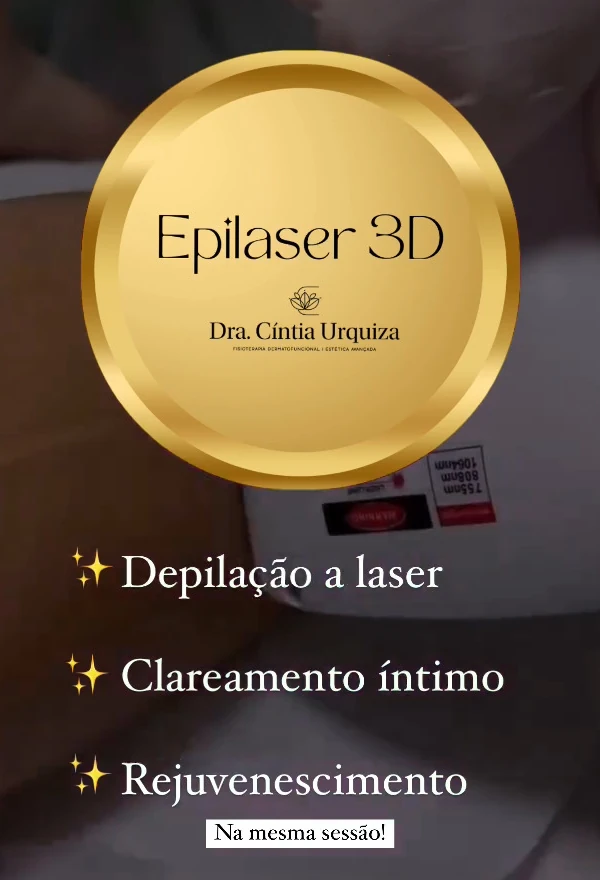 Peça da marca: Epilaser 3D, Dra. Cíntia Urquiza. Depilação a laser, clareamento íntimo e rejuvenescimento na mesma sessão